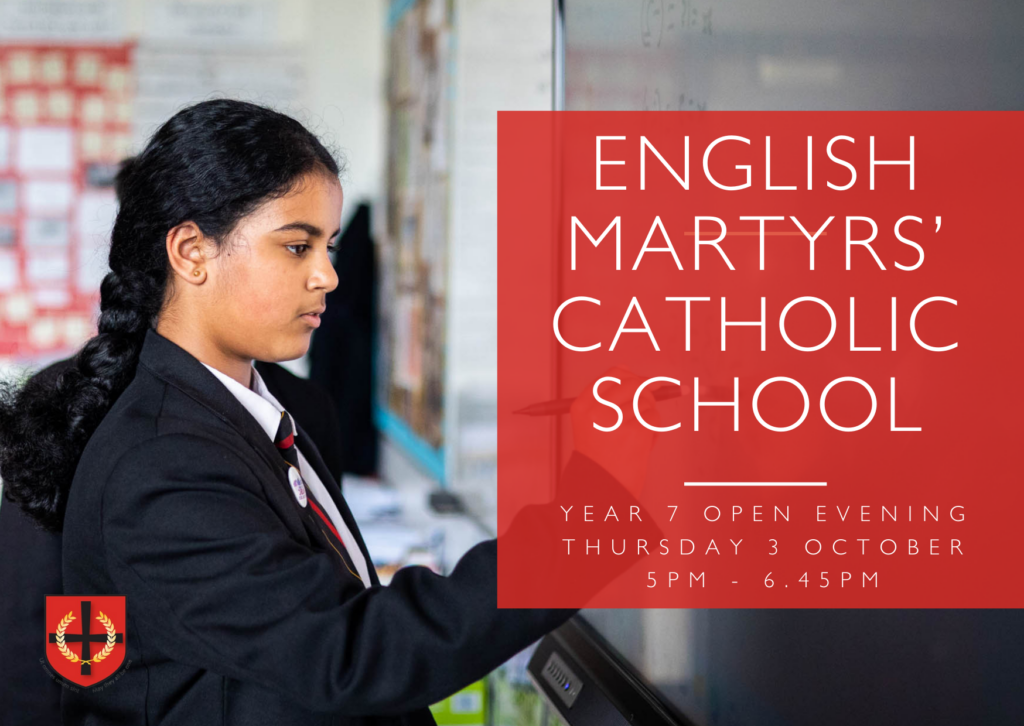 Year 7 Open Evening- Thursday 3rd October 2024 - English Martyrs ...